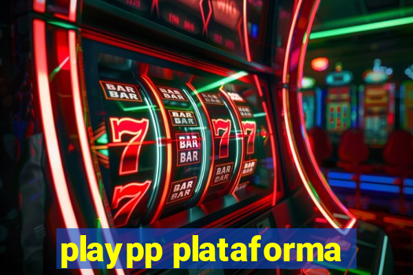 playpp plataforma